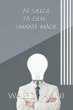 At sælge på den smarte måde