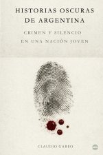 Historias Oscuras de Argentina