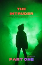 The Intruder