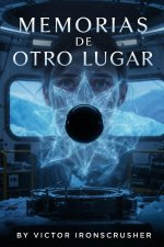 Memorias De Otro Lugar