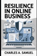 RESILIENCE IN ONLINE BUSINESS