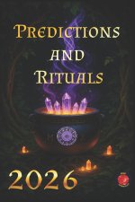 Predictions and Rituals 2026