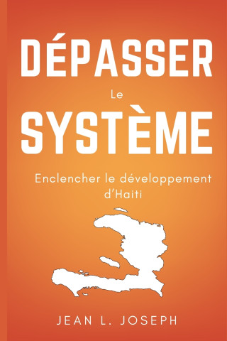 Dépasser Le Système