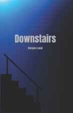 Downstairs