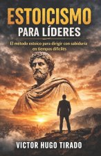 Estoicismo para líderes