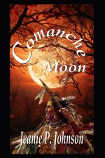 Comanche Moon