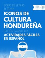 Iconos de Cultura Hondureña - Gran Letra