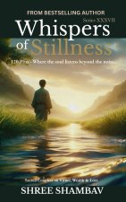 Whispers of Stillness