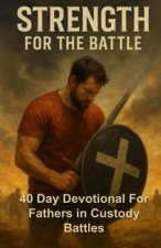 Strength For The Battle
