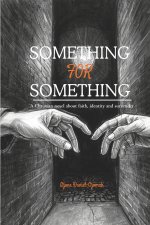Something for Something