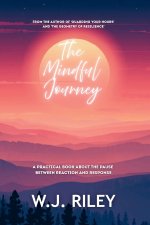 The Mindful Journey