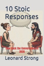 10 Stoic Responses