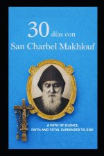 30 DÍAS CON SAN CHARBEL MAKHLOUF