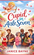 Cupid in Aisle Seven