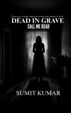DEAD IN GRAVE