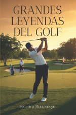 Grandes leyendas del Golf
