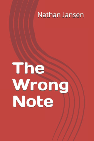 The Wrong Note