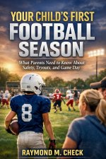 Your Child's First Football Season