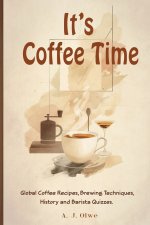 It's Coffee Time