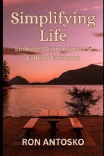 Simplifying Life