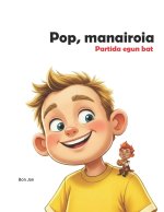Pop, manairoia