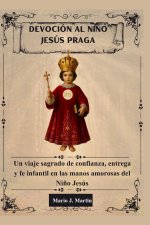 DEVOCIÓN AL NIÑO JESÚS PRAGA