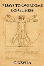 7 Days to Overcome Loneliness