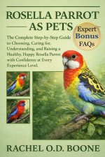 ROSELLA PARROT AS PETS