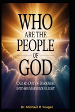 WHO ARE THE PEOPLE OF GOD
