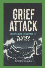 GRIEF ATTACK