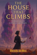 The House That Climbs
