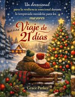 Un devocional para la resiliencia emocional durante la temporada navideña para los mayores
