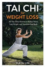 Tai Chi for Weight Loss