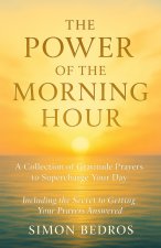 The Power of the Morning Hour