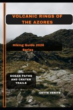 VOLCANIC RINGS OF THE AZORES