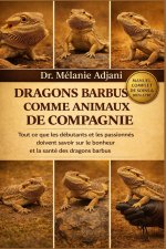 DRAGONS BARBUS COMME ANIMAUX DE COMPAGNIE