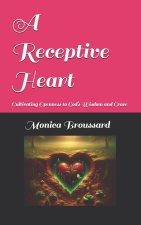 A Receptive Heart