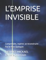 L'EMPRISE INVISIBLE