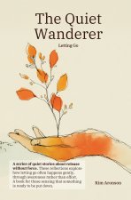 The Quiet Wanderer