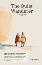 The Quiet Wanderer