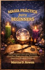 Magia Práctica para Principiantes