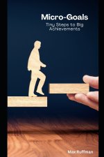 Micro-Goals