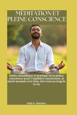 MÉDITATION ET PLEINE CONSCIENCE