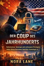 Der Coup des Jahrhunderts