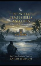 Between Temple Bells and Tides