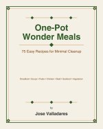 One-Pot Wonder Meals
