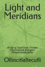 Light and Meridians