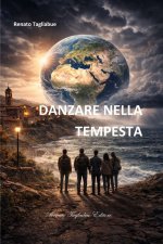 Danzare nella tempesta