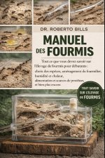 MANUEL DES FOURMIS