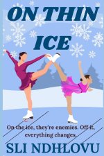 On Thin Ice
